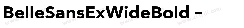 BelleSansExWideBold 字体转换 BelleSansExWideBold 字体转换